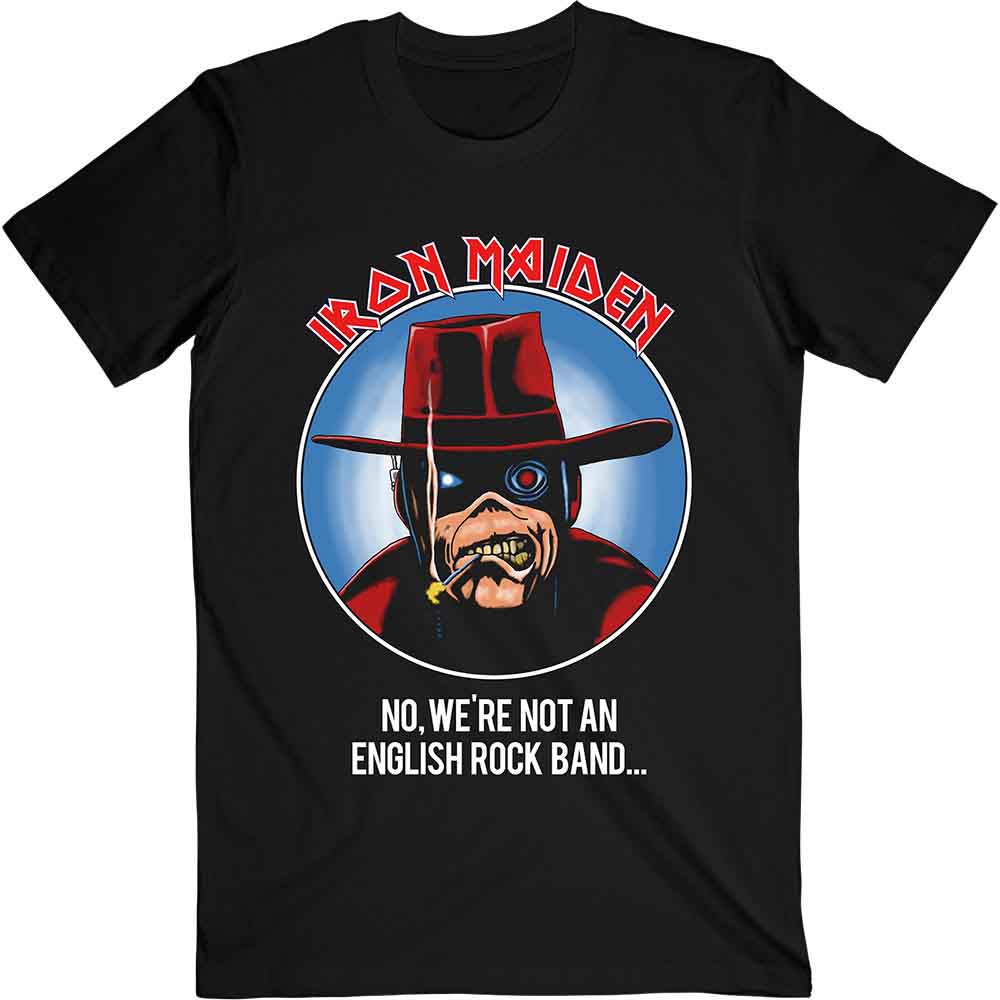 Iron Maiden Unisex T-Shirt: Not An English Rock Band (Black) (Back Print)