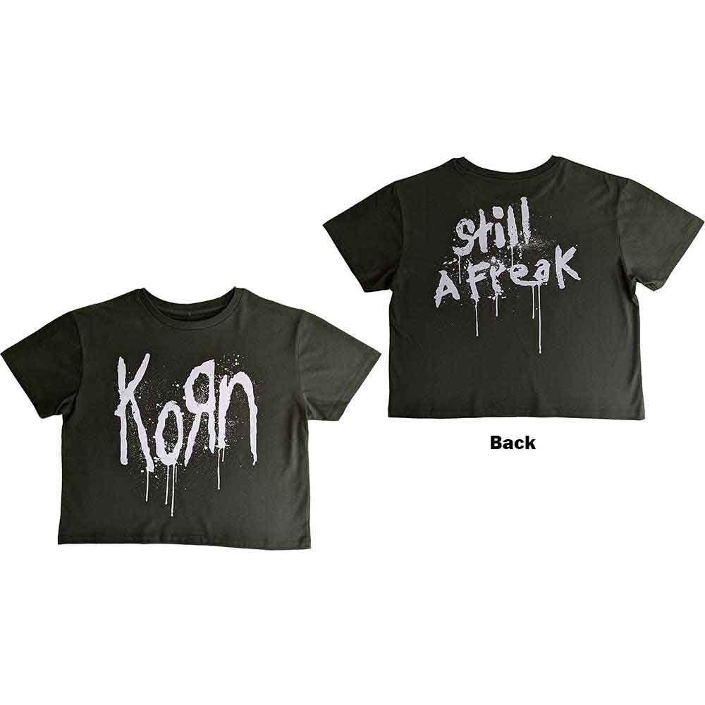 Korn Ladies Crop Top: Still A Freak (Olive Green) (Back Print)